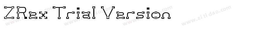 ZRex Trial Version字体转换